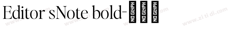Editor sNote bold字体转换
